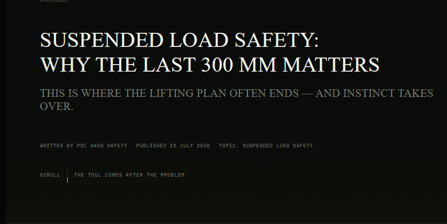 Suspended Load Safety: Why the Last 300 mm Creates the Greatest Hand Exposure