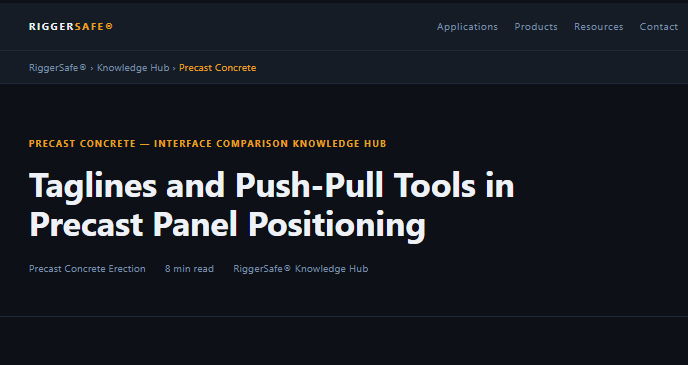 Taglines and Push-Pull Tools for Precast Panel Positioning
