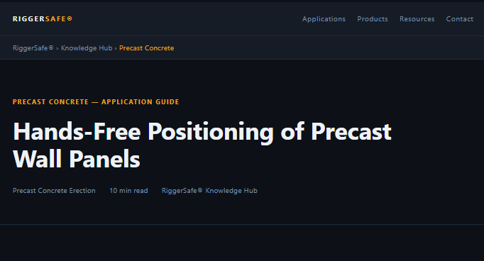 Precast Wall Panels: Hands-Free Positioning and Erection Safety